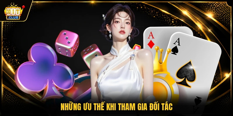 Những ưu thế khi tham gia đối tác